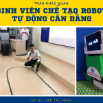 Trần Khắc Quân – Sinh Viên Tự Chế Tạo Robot Kiểm Soát Kho Nông Sản